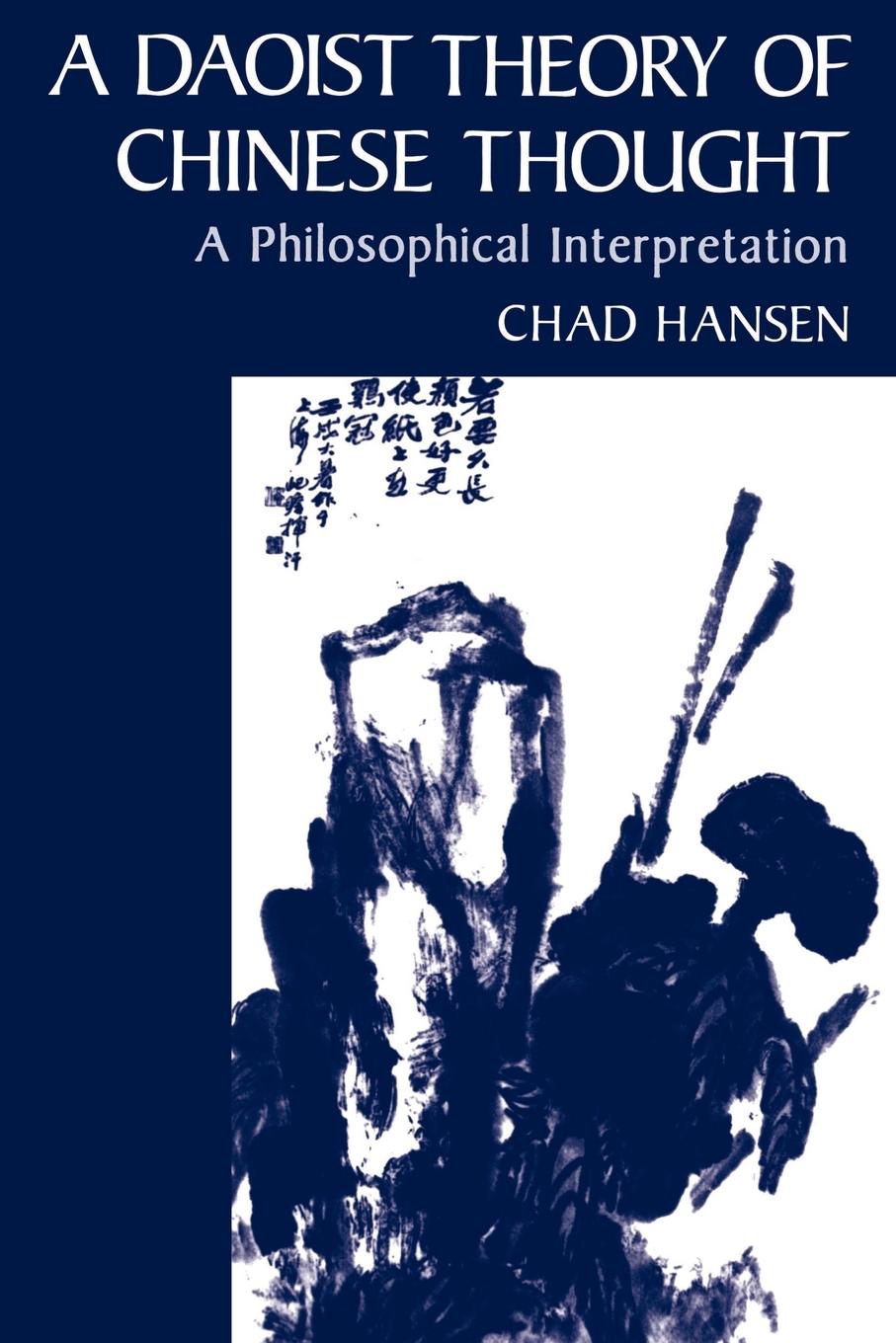 Cover: 9780195134193 | A Daoist Theory of Chinese Thought | A Philosophical Interpretation