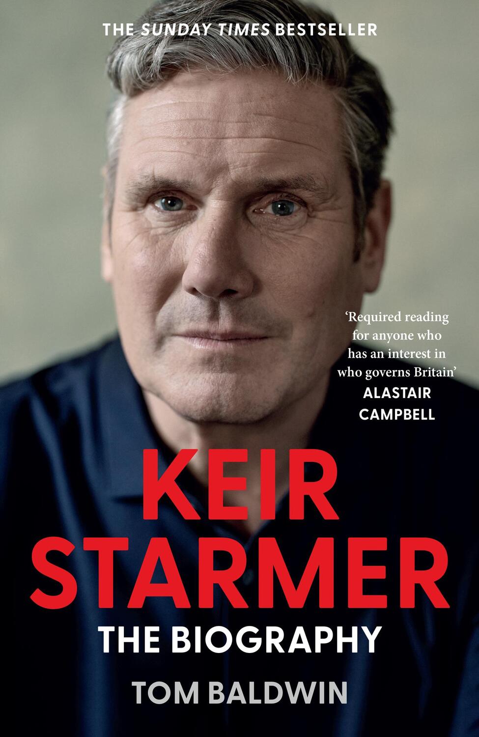 Cover: 9780008661021 | Keir Starmer | The Biography | Tom Baldwin | Buch | Englisch | 2024