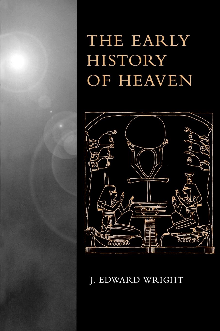 Cover: 9780195152302 | The Early History of Heaven | J. Edward Wright | Taschenbuch | 2002