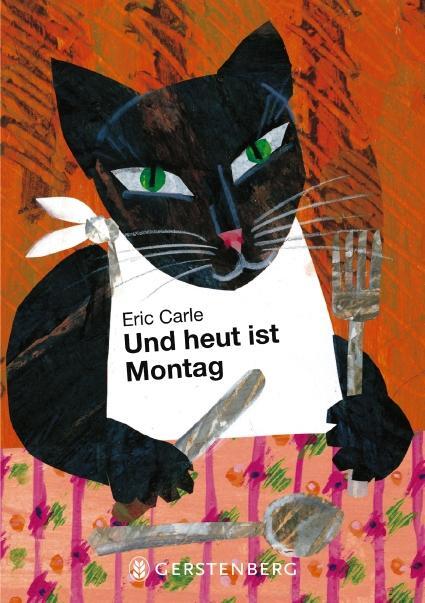 Cover: 9783836943147 | Und heut ist Montag | Ein Bilderbuch vom Essen und Trinken | Carle