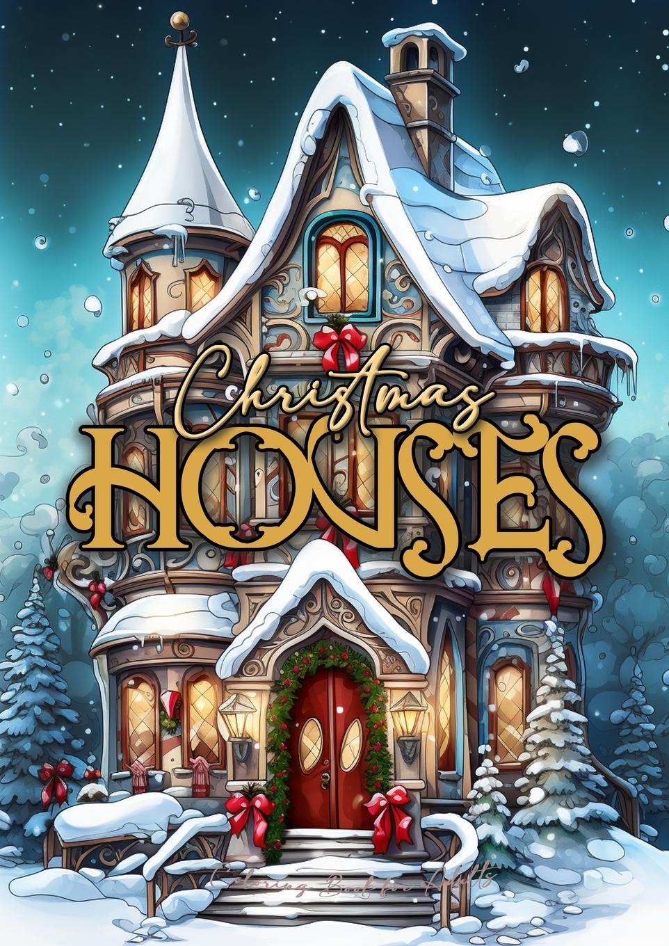 Cover: 9783758411908 | Christmas Houses Coloring Book for Adults | Monsoon Publishing | Buch