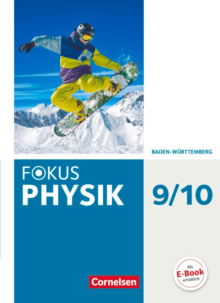 Cover: 9783060108756 | Fokus Physik 9./10. Schuljahr- Gymnasium Baden-Württemberg -...