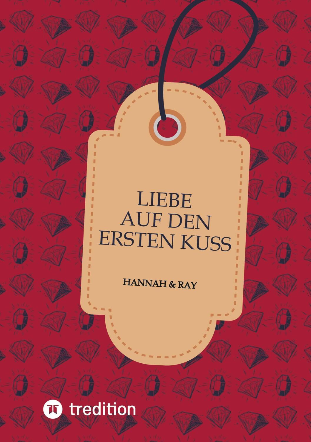 Cover: 9783384133397 | Liebe auf den ersten Kuss | Hannah&amp;Ray | Monique Clerf | Taschenbuch