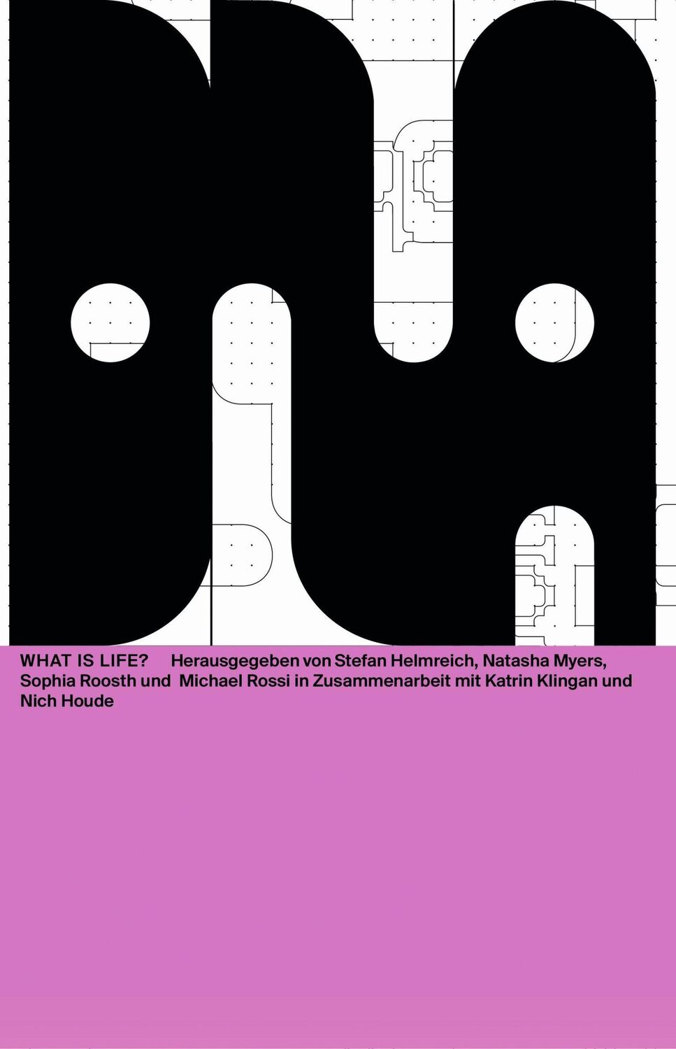 Cover: 9783959054980 | What Is Life? | Stefan Helmreich (u. a.) | Taschenbuch | 130 S. | 2022