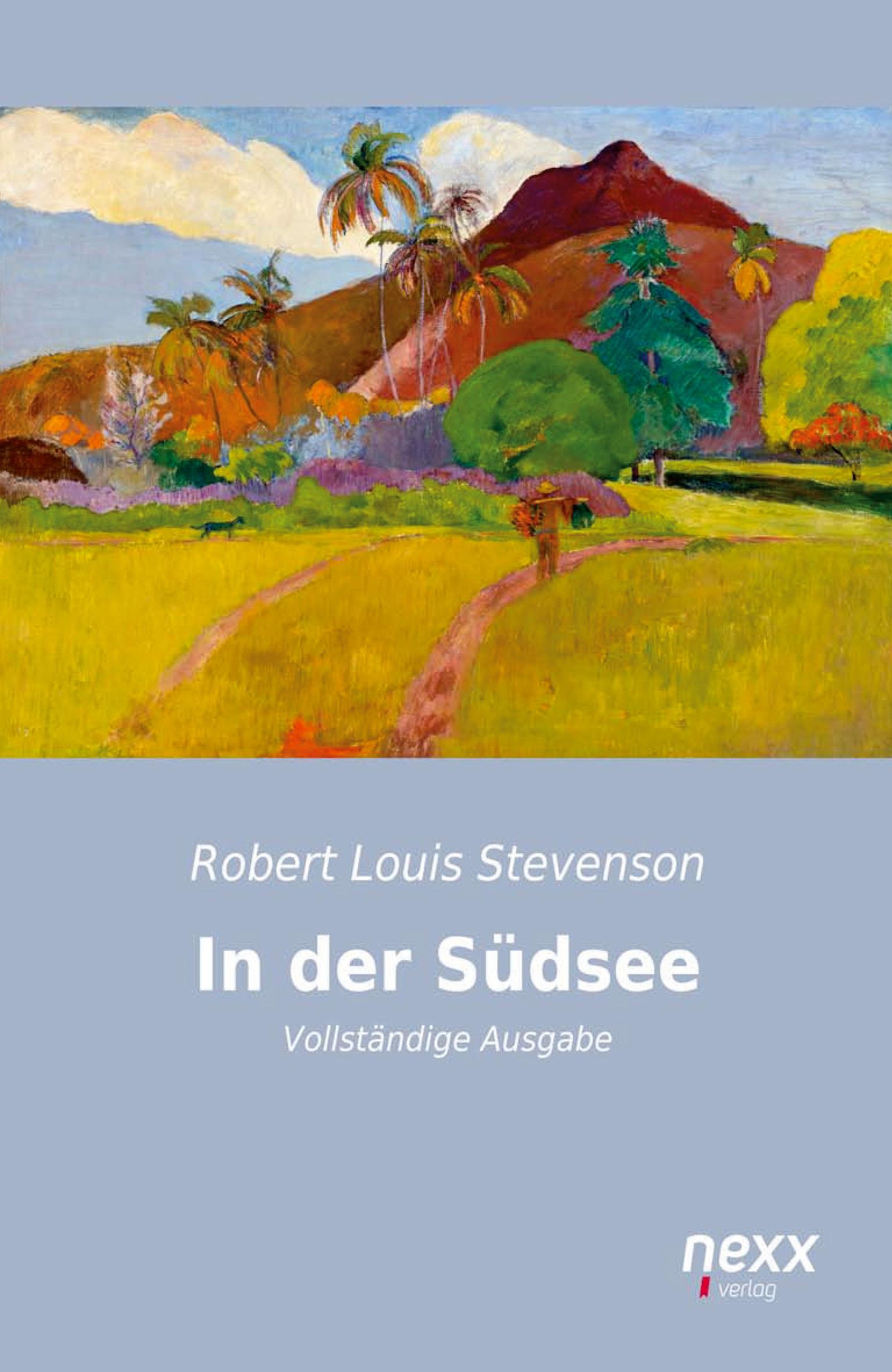 Cover: 9783958704916 | In der Südsee | Vollständige Ausgabe | Robert Louis | Taschenbuch