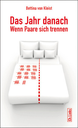 Cover: 9783861536284 | Das Jahr danach | Wenn Paare sich trennen | Bettina von Kleist | Buch