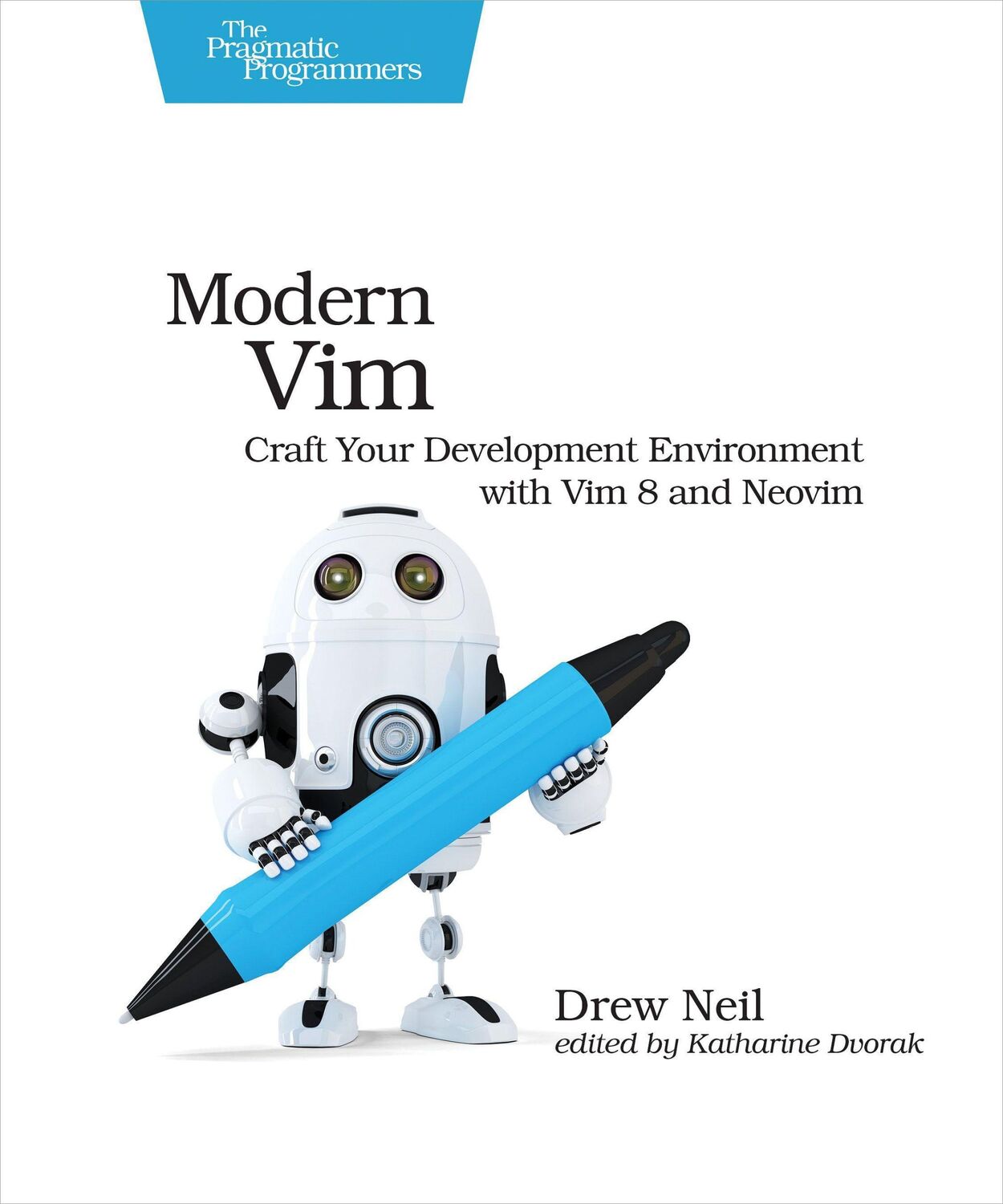 Cover: 9781680502626 | Modern Vim | Craft Your Development Environment with Vim 8 and Neovim