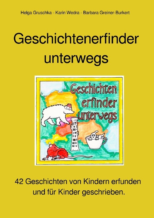 Cover: 9783752941272 | Geschichtenerfinder unterwegs | Karin Wedra (u. a.) | Taschenbuch