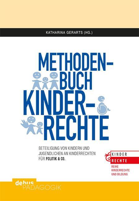 Cover: 9783954141371 | Methodenbuch Kinderrechte | Katharina Gerarts | Taschenbuch | 96 S.