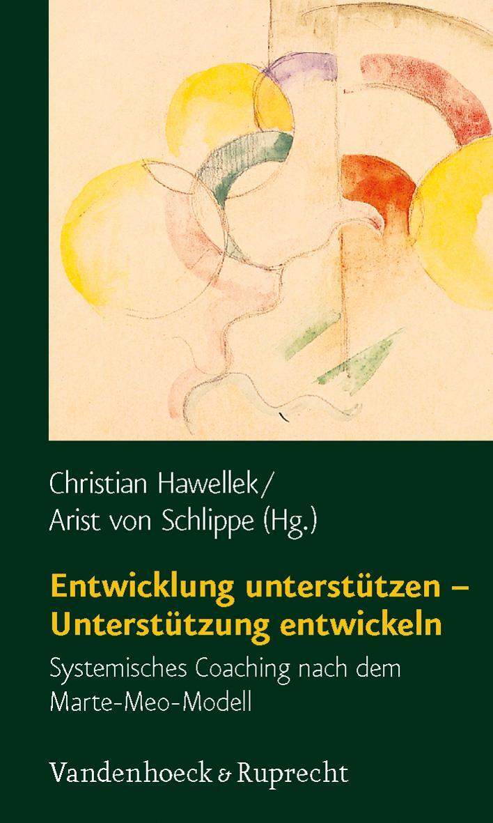 Cover: 9783525462270 | Entwicklung unterstützen - Unterstützung entwickeln | Hawellek (u. a.)