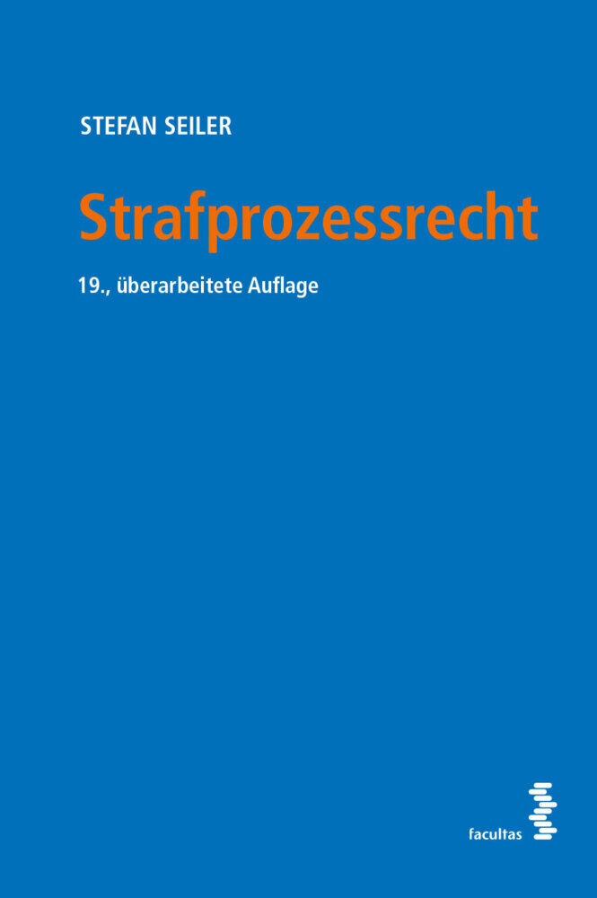 Cover: 9783708922676 | Strafprozessrecht | Stefan Seiler | Taschenbuch | 354 S. | Deutsch