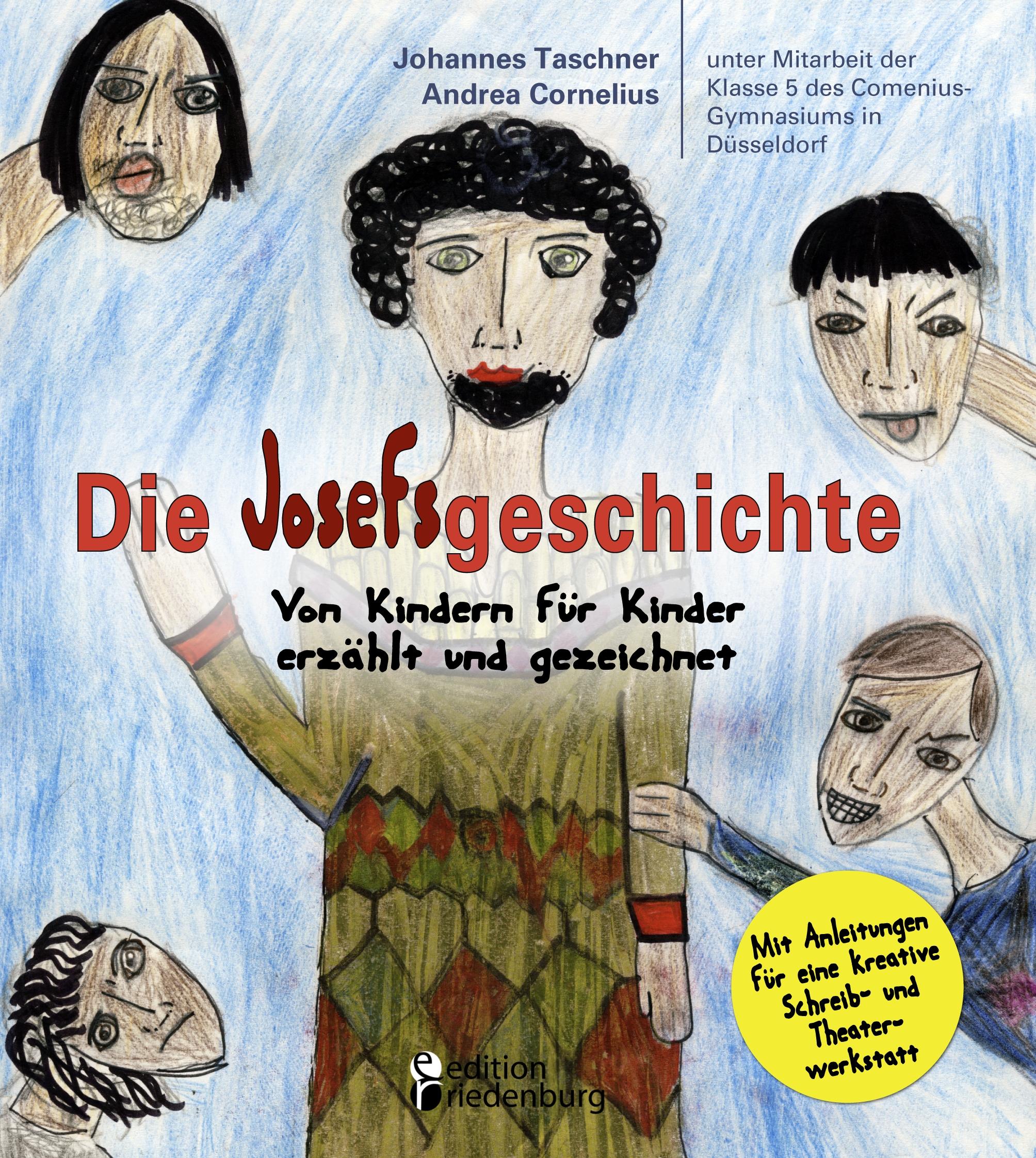 Cover: 9783902647504 | Die Josefsgeschichte - Von Kindern für Kinder erzählt und...