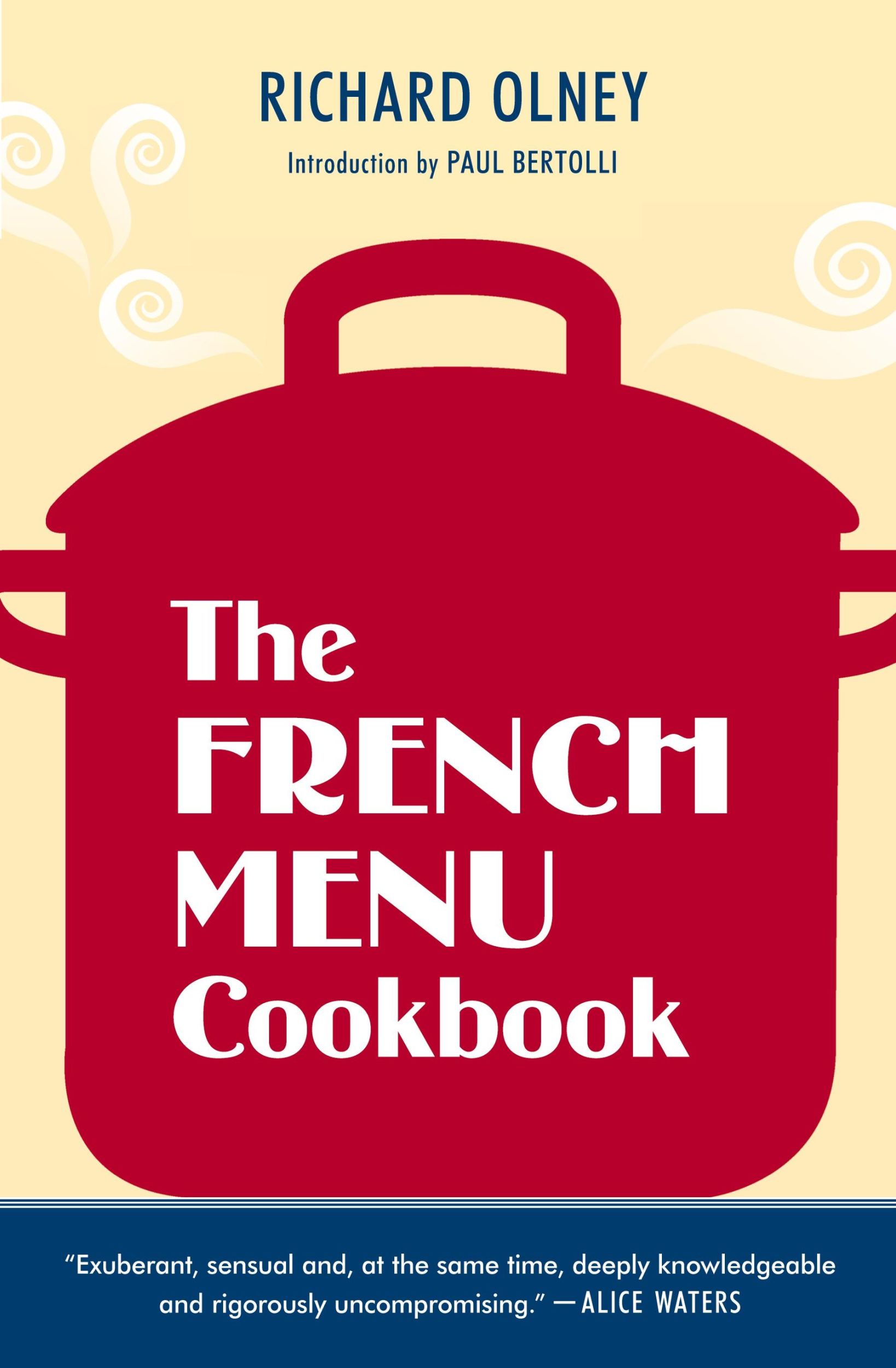 Cover: 9781607740025 | The French Menu Cookbook | Richard Olney | Taschenbuch | Englisch