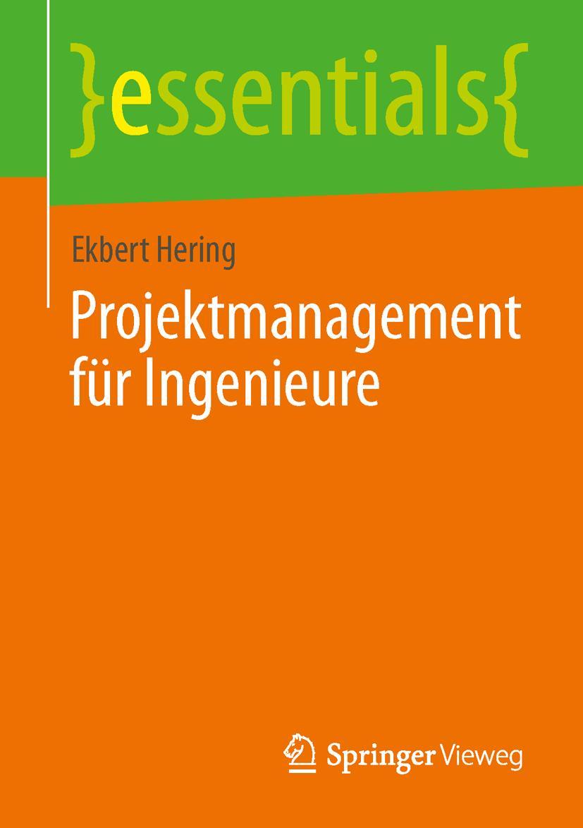 Cover: 9783658043803 | Projektmanagement für Ingenieure | Ekbert Hering | Taschenbuch | viii