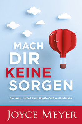 Cover: 9783945678213 | Mach dir keine Sorgen | Joyce Meyer | Taschenbuch | 208 S. | Deutsch