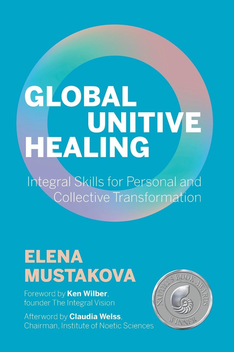 Cover: 9781945026768 | Global Unitive Healing | Elena Mustakova | Taschenbuch | Paperback