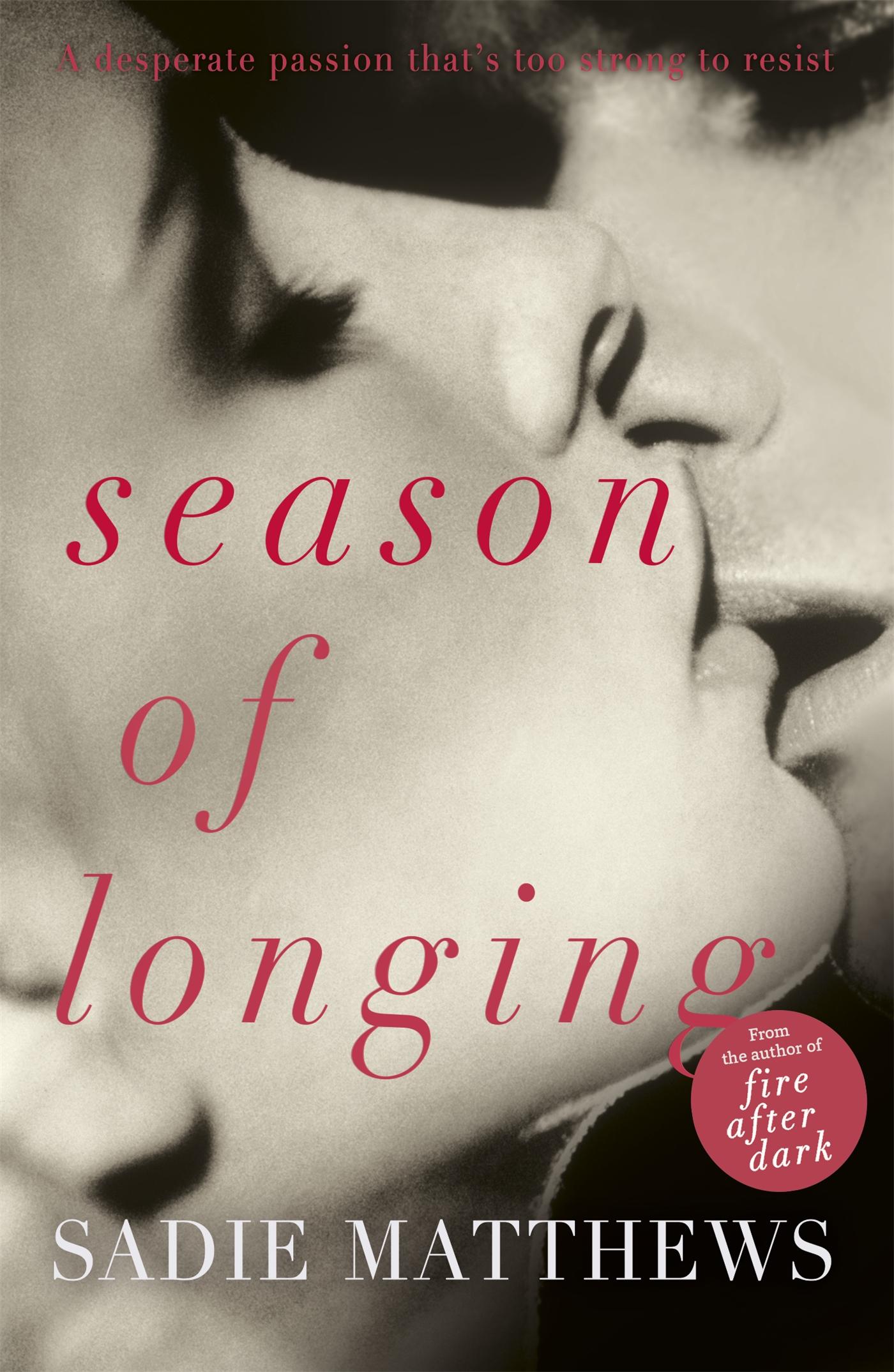 Cover: 9781444781229 | Season of Longing | Seasons series Book 3 | Sadie Matthews | Buch