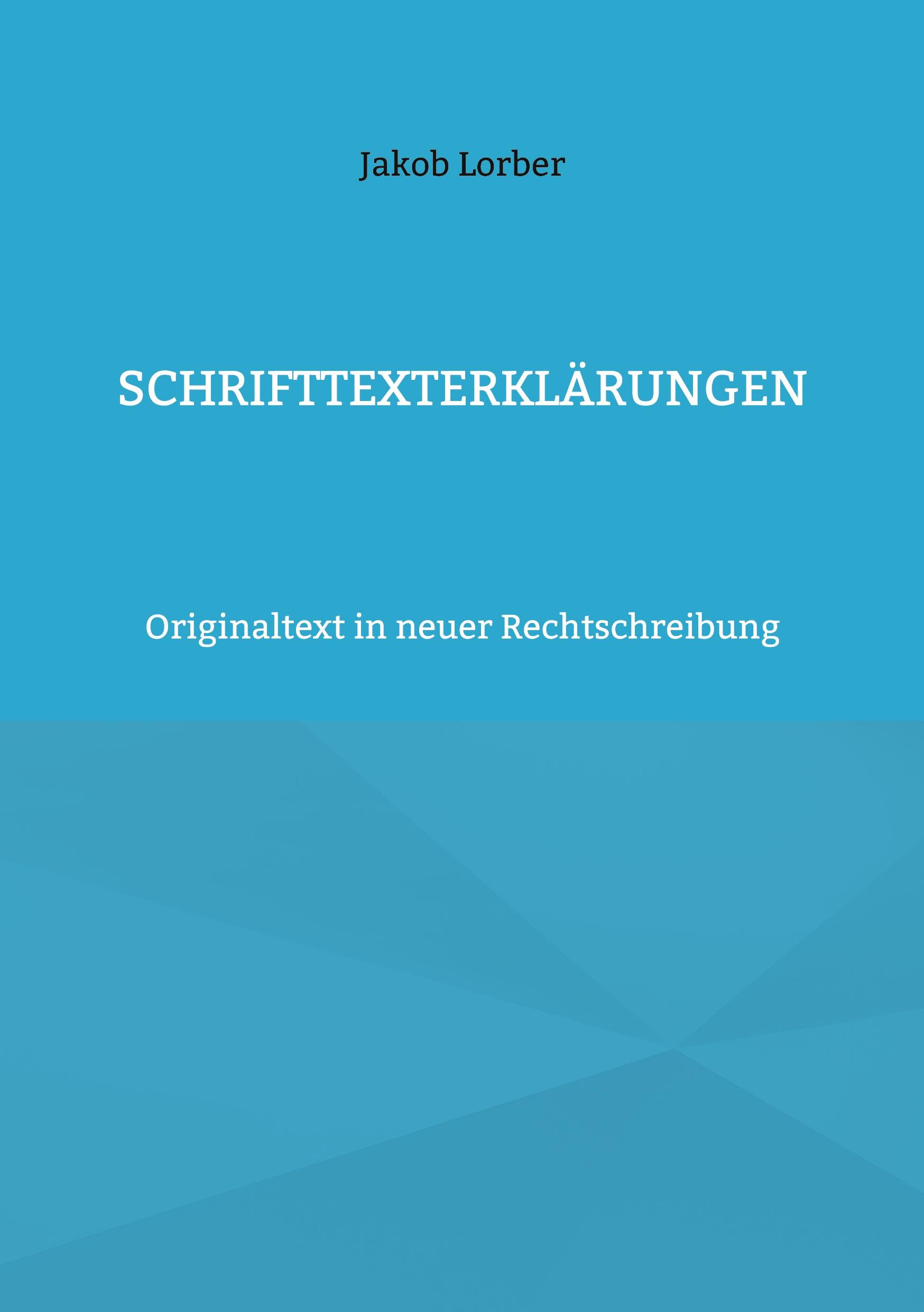 Cover: 9783754343531 | Schrifttexterklärungen | Originaltext in neuer Rechtschreibung | Buch