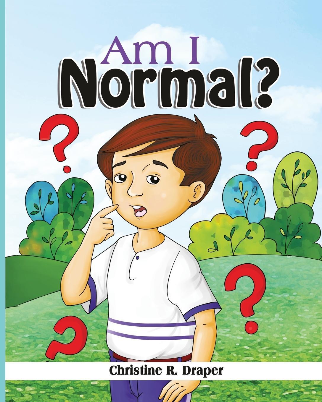 Cover: 9781909986589 | Am I Normal? | UK Edition | Christine R Draper | Taschenbuch | 2020