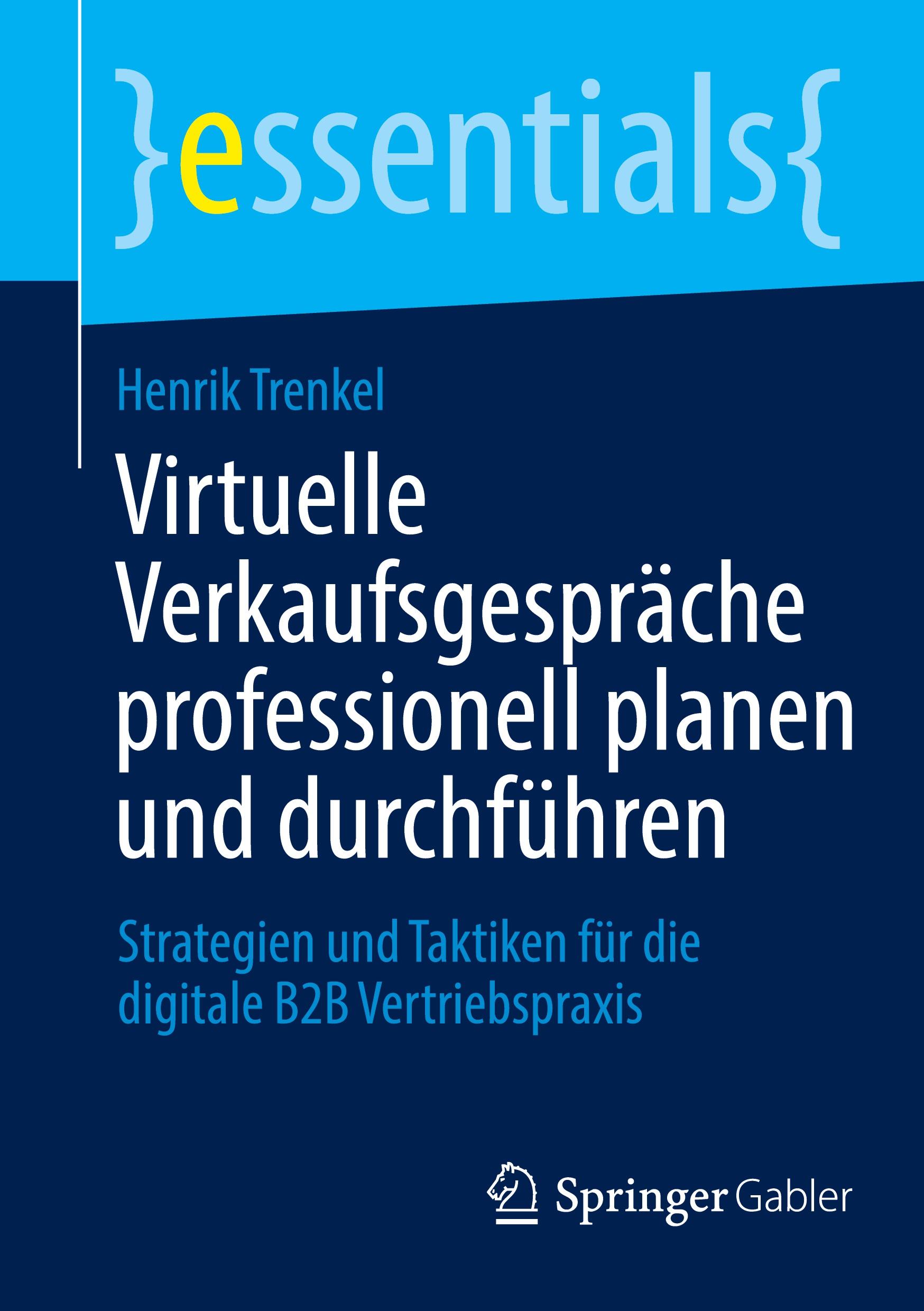 Cover: 9783658431433 | Virtuelle Verkaufsgespräche professionell planen und durchführen | xii