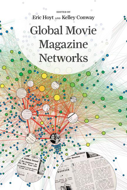 Cover: 9780520402768 | Global Movie Magazine Networks | Eric Hoyt (u. a.) | Taschenbuch