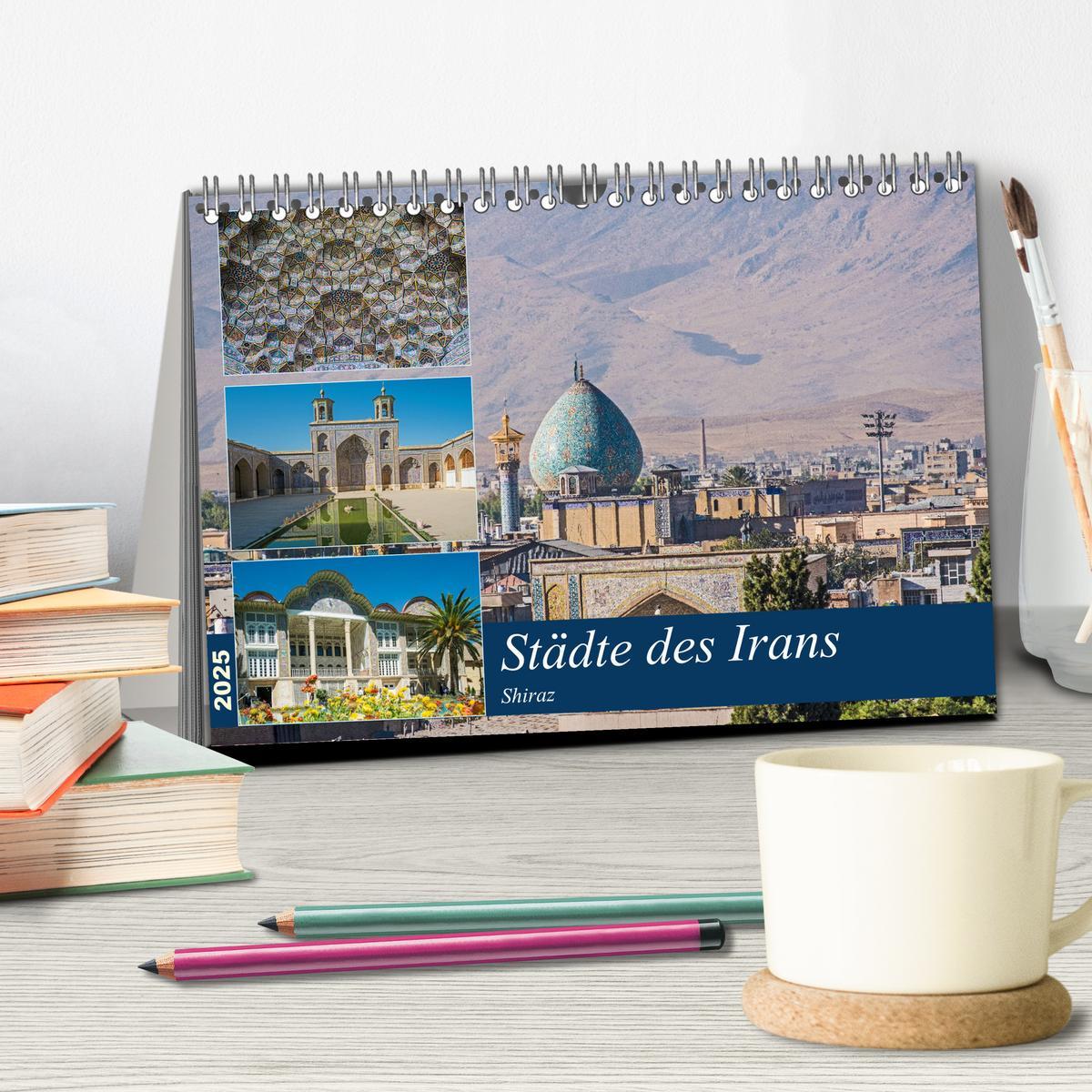 Bild: 9783435415885 | Städte des Irans - Shiraz (Tischkalender 2025 DIN A5 quer),...