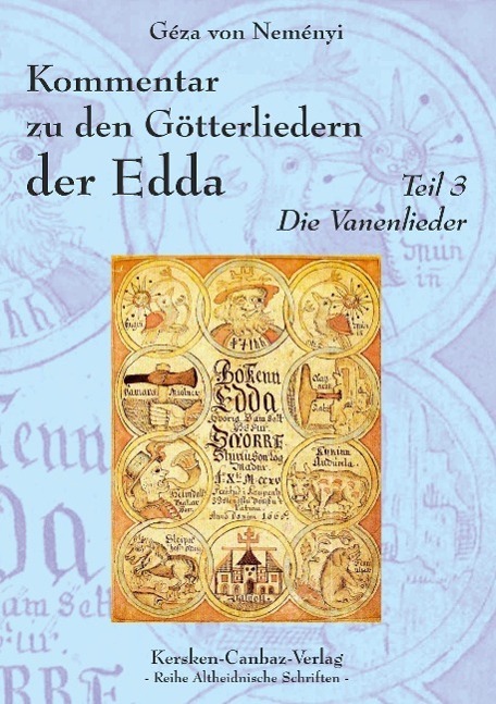 Cover: 9783894231361 | Kommentar zu den Götterliedern der Edda | Teil 3 - Die Vanenlieder