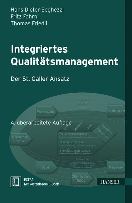 Cover: 9783446434615 | Integriertes Qualitätsmanagement | Seghezzi | Bundle | 374 S. | 2013