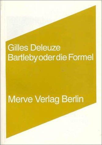 Cover: 9783883961132 | Bartleby oder die Formel | Gilles Deleuze | Taschenbuch | IMD | 64 S.