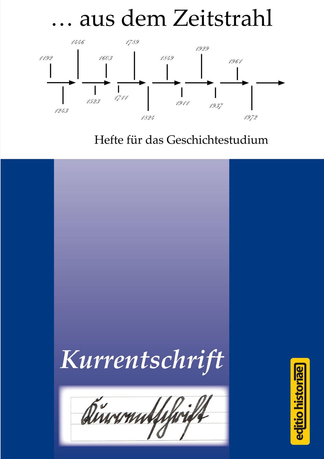 Cover: 9783950286250 | Kurrentschrift | Hefte für das Geschichtestudium | Marianne Acquarelli