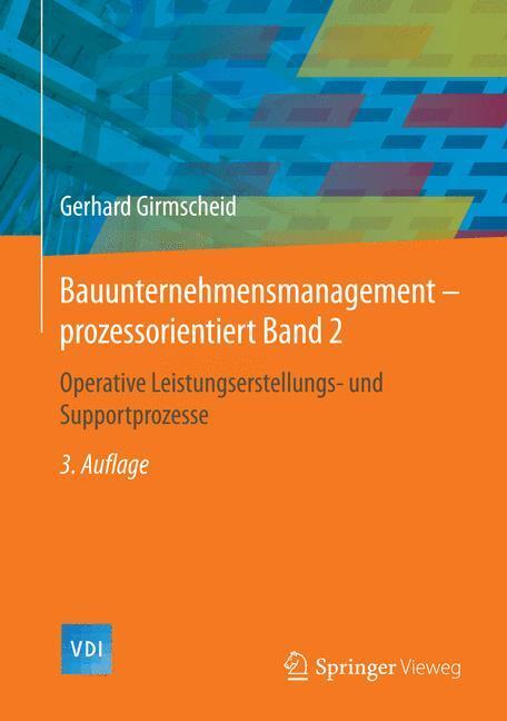 Cover: 9783642551130 | Bauunternehmensmanagement-prozessorientiert Band 2 | Girmscheid | Buch