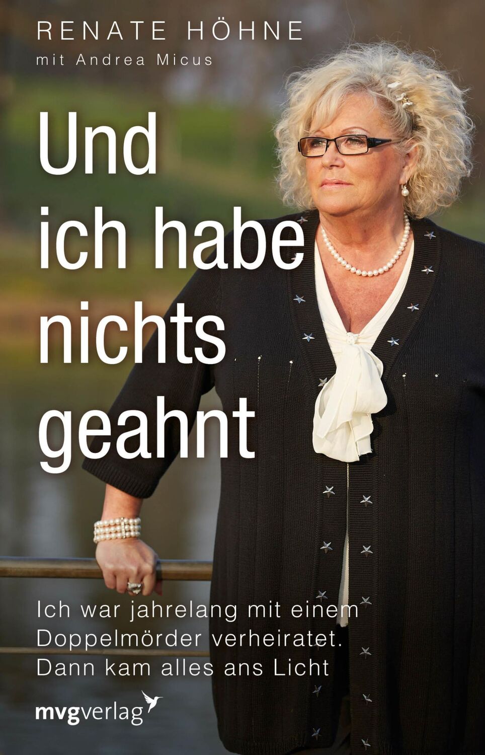 Cover: 9783868825862 | Und ich habe nichts geahnt | Renate Höhne (u. a.) | Buch | 182 S.