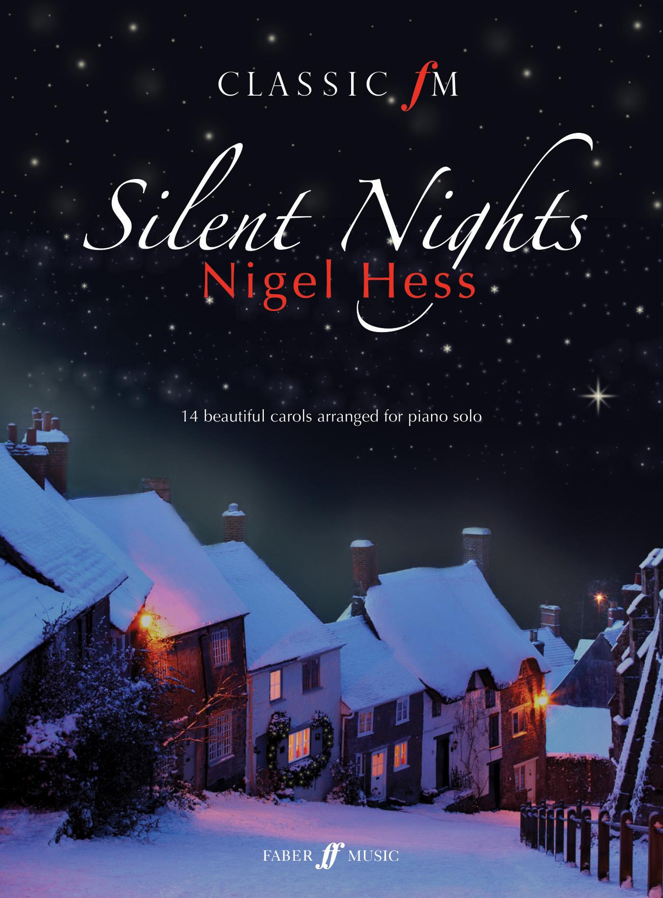 Cover: 9780571535699 | Silent Nights | 14 Beautiful Carols Arranged for Piano Solo | Hess