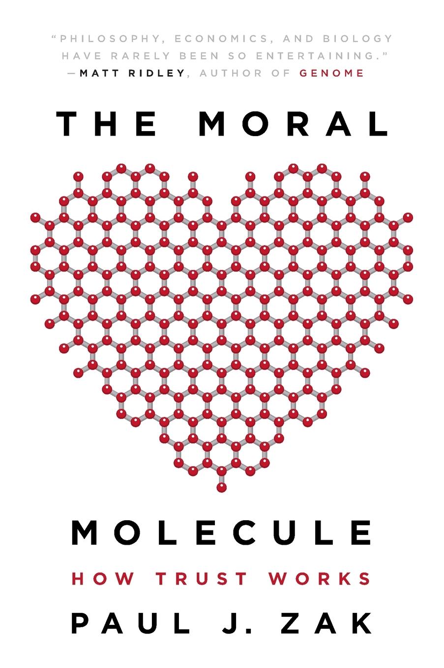 Cover: 9780142196908 | The Moral Molecule | How Trust Works | Paul J. Zak | Taschenbuch