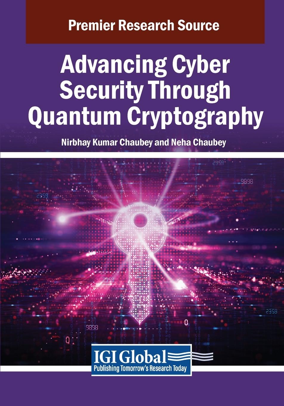 Cover: 9798369359624 | Advancing Cyber Security Through Quantum Cryptography | Taschenbuch