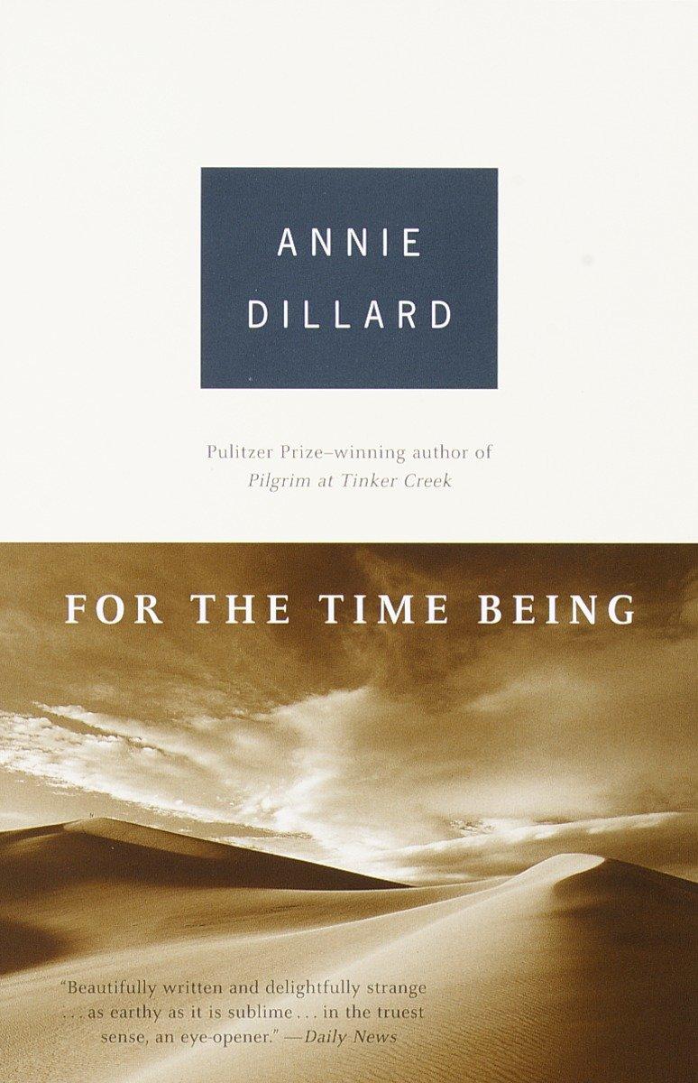 Cover: 9780375703478 | For the Time Being | Annie Dillard | Taschenbuch | Englisch | 2000