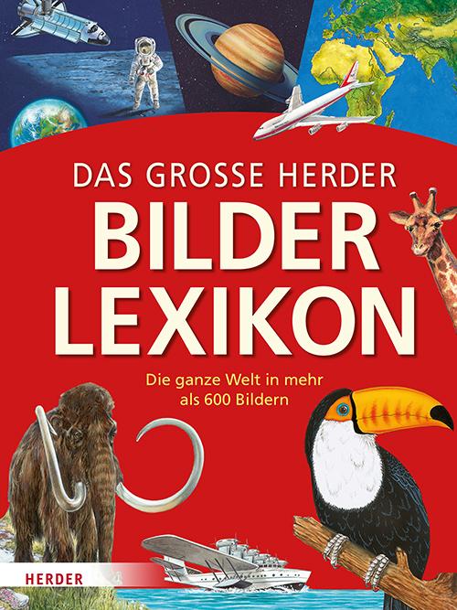 Cover: 9783451713316 | Das große Herder Bilderlexikon | Buch | 224 S. | Deutsch | 2015