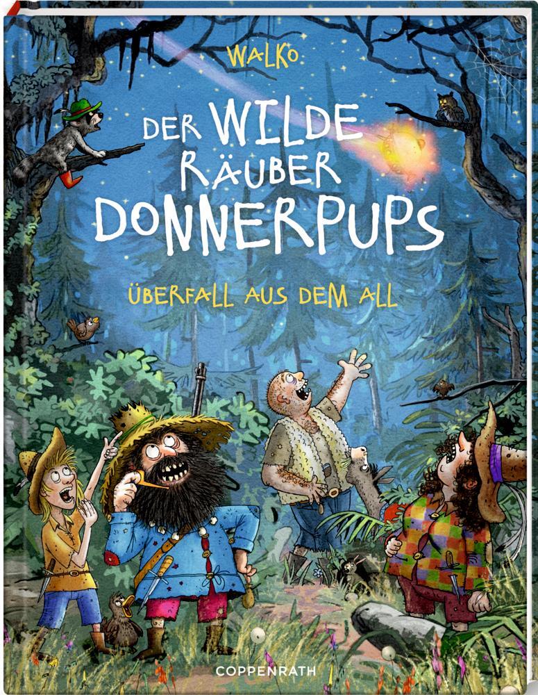 Cover: 9783649669463 | Der wilde Räuber Donnerpups - Band 2. Überfall aus dem All | Walko