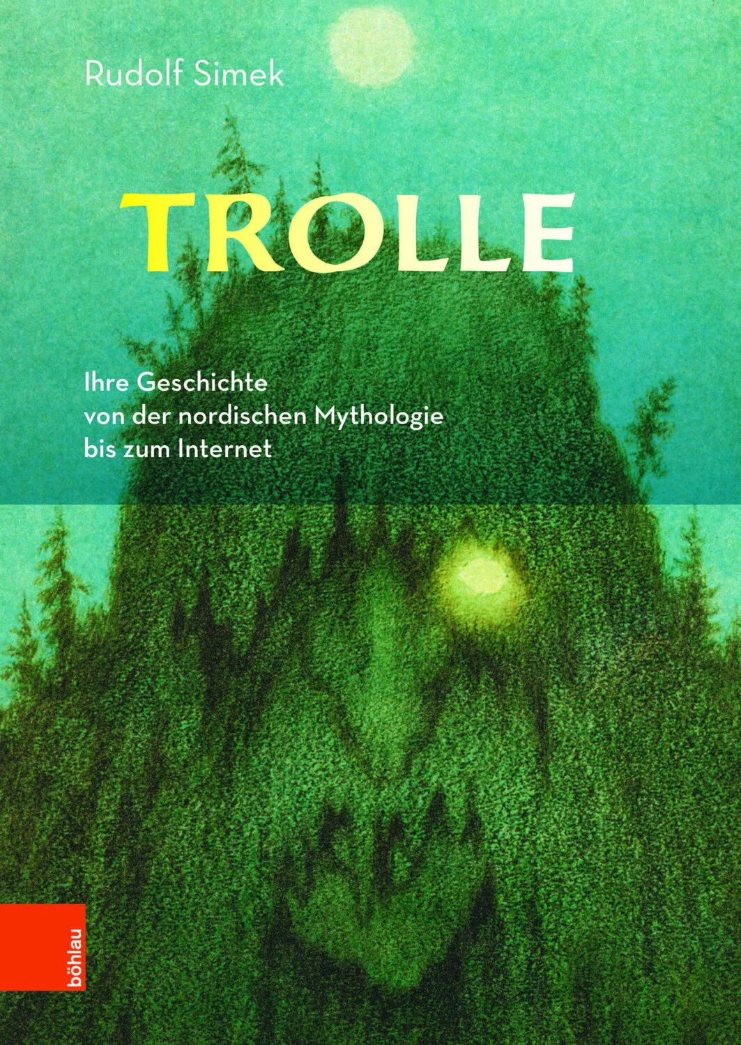 Cover: 9783412507435 | Trolle | Rudolf Simek | Taschenbuch | Französische Broschur | 254 S.