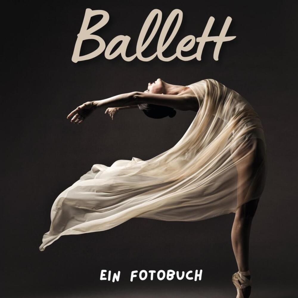 Cover: 9783750514058 | Ballett | Ein Fotobuch | Inés de Juan | Taschenbuch | 42 S. | Deutsch