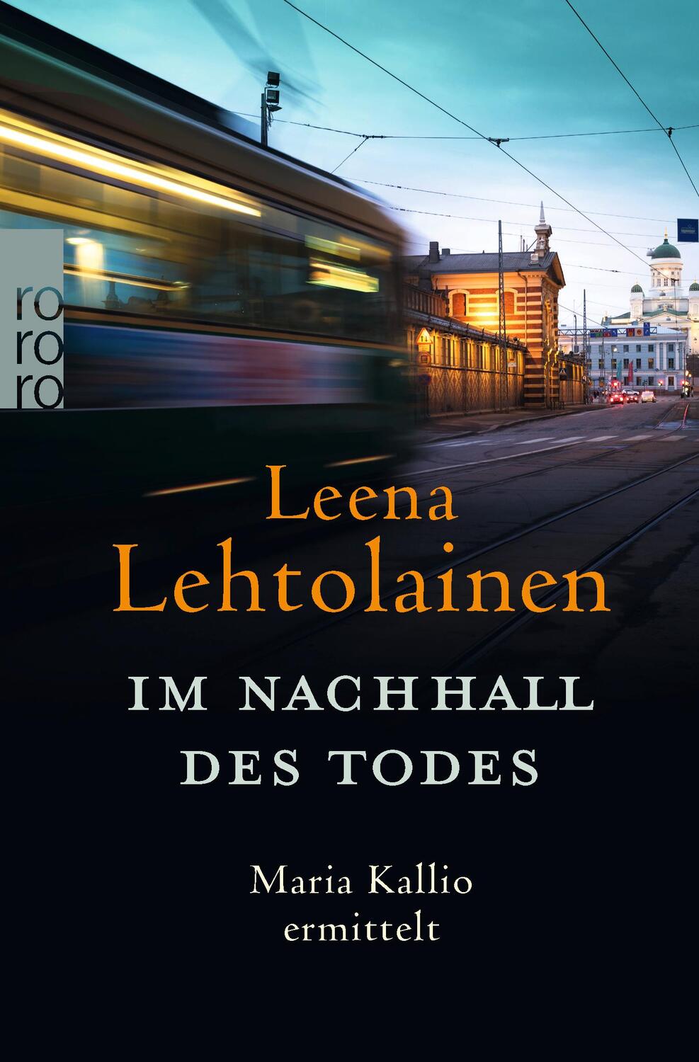 Cover: 9783499006234 | Im Nachhall des Todes: Maria Kallio ermittelt. | Ein Finnland-Krimi