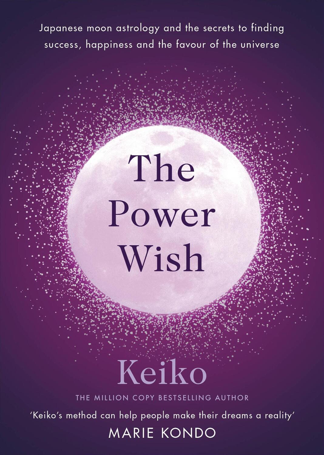 Cover: 9781846046438 | The Power Wish | Keiko | Buch | Englisch | 2021 | Ebury Publishing