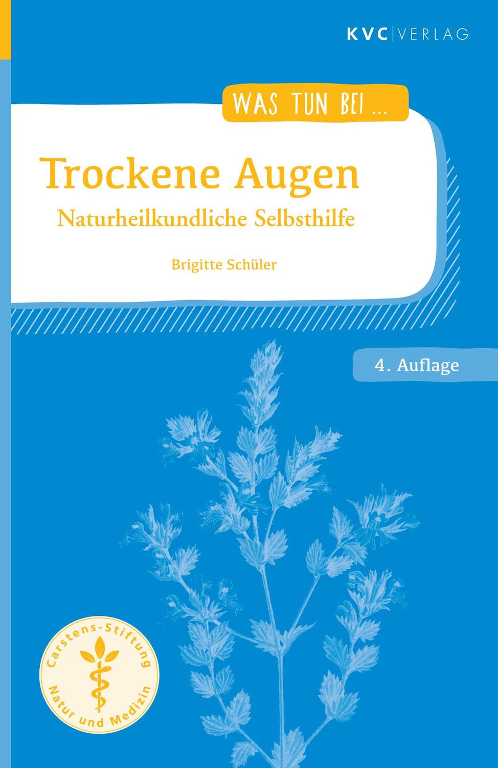 Cover: 9783965620667 | Trockene Augen | Naturheilkundliche Selbsthilfe | Brigitte Schüler