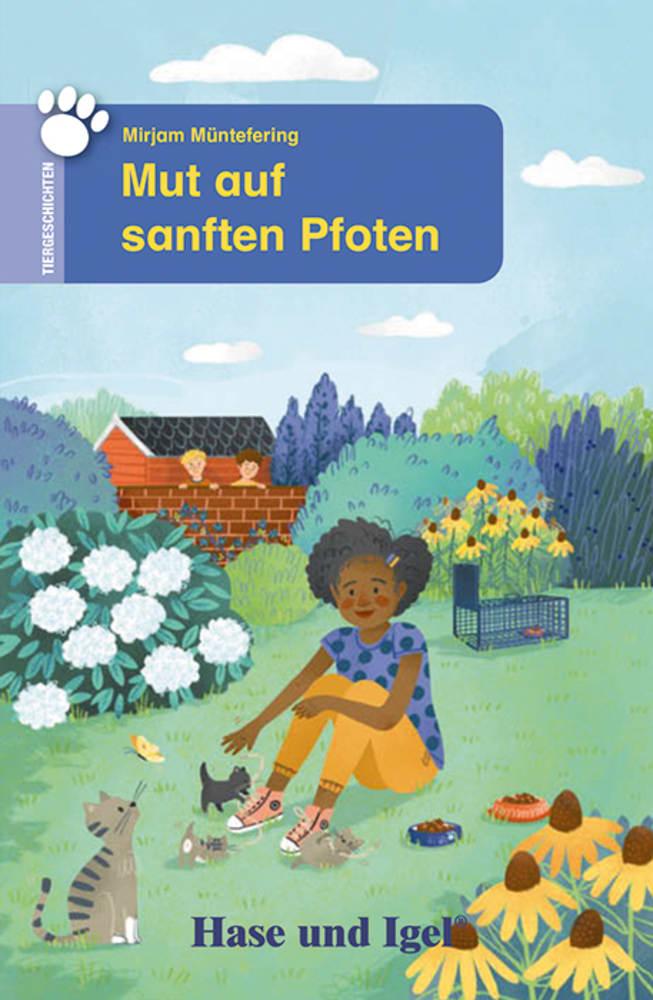 Cover: 9783863161859 | Mut auf sanften Pfoten. Schulausgabe | Mirjam Müntefering | Buch