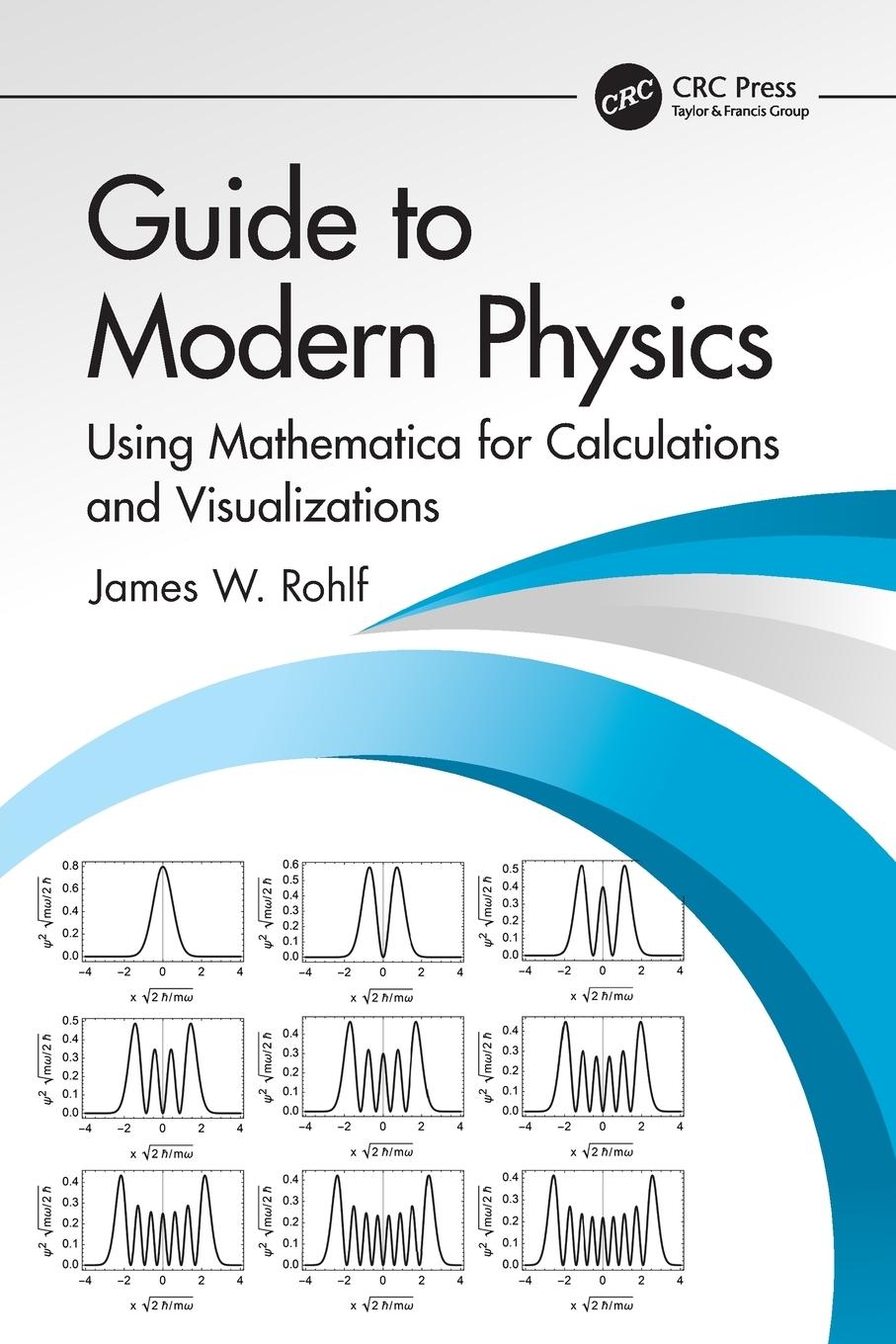 Cover: 9781032496863 | Guide to Modern Physics | James W. Rohlf | Taschenbuch | Englisch