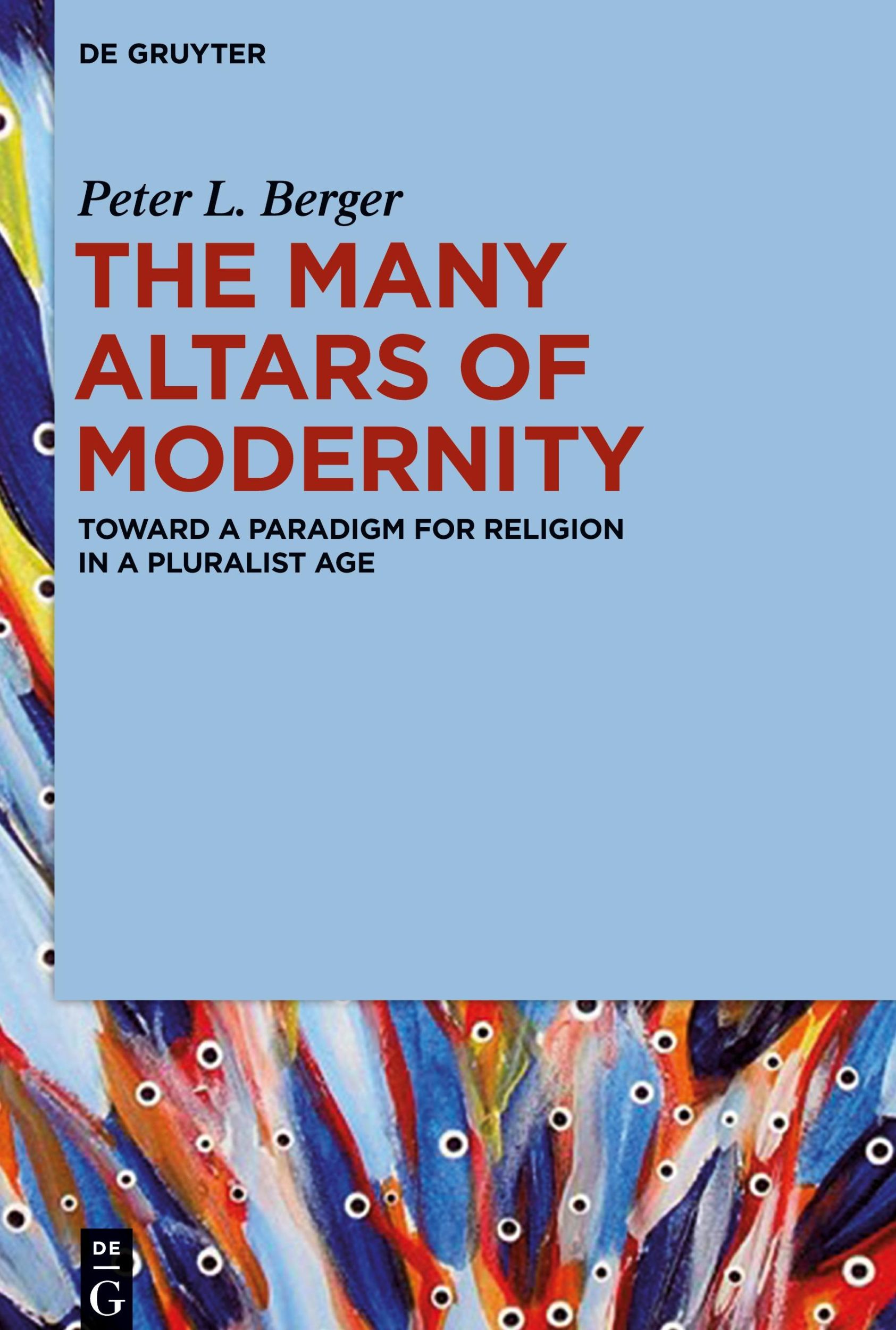 Cover: 9781614517504 | The Many Altars of Modernity | Peter L. Berger | Buch | XIV | Englisch