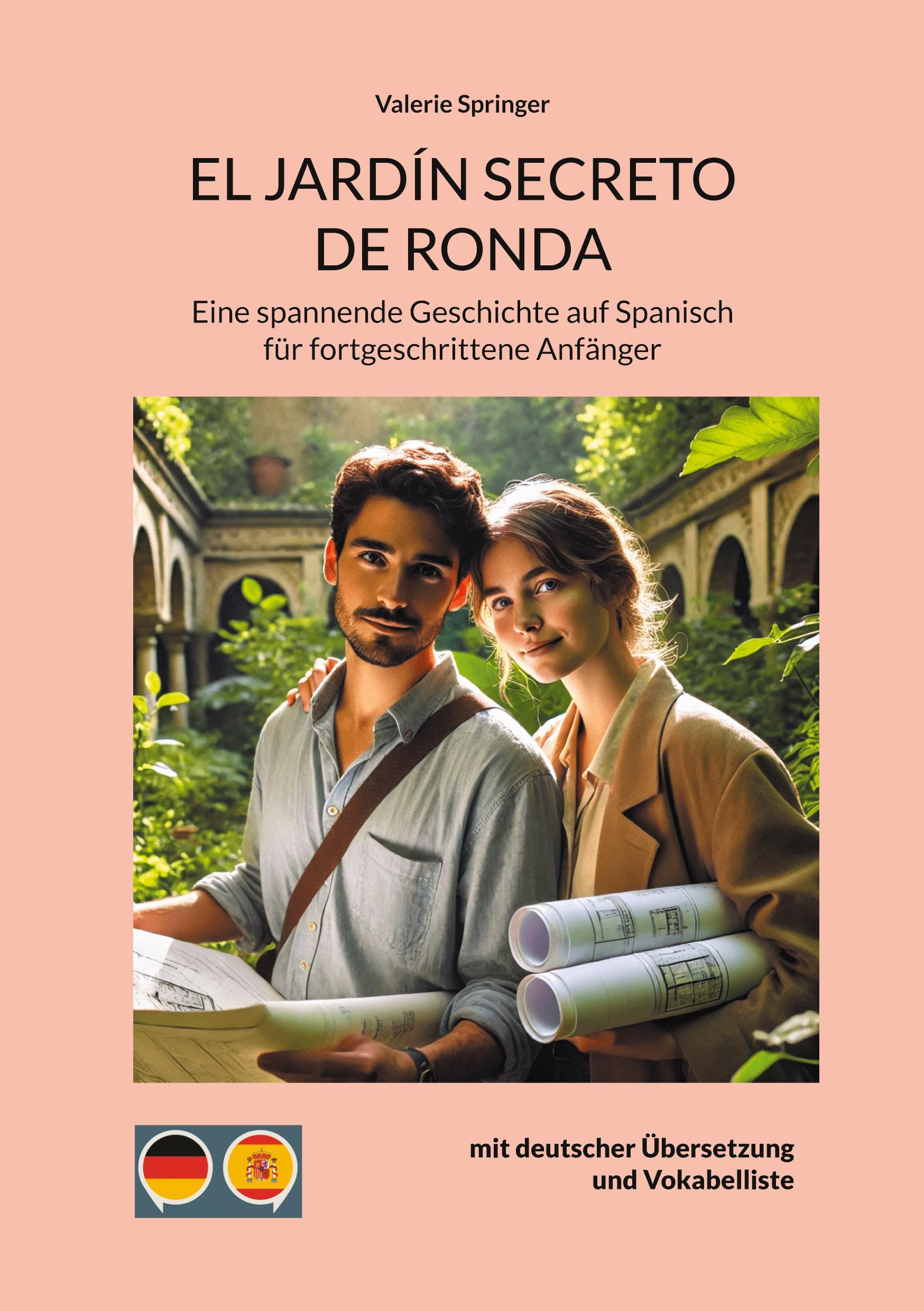 Cover: 9783769349511 | El Jardín Secreto de Ronda | Valerie Springer | Taschenbuch | 78 S.