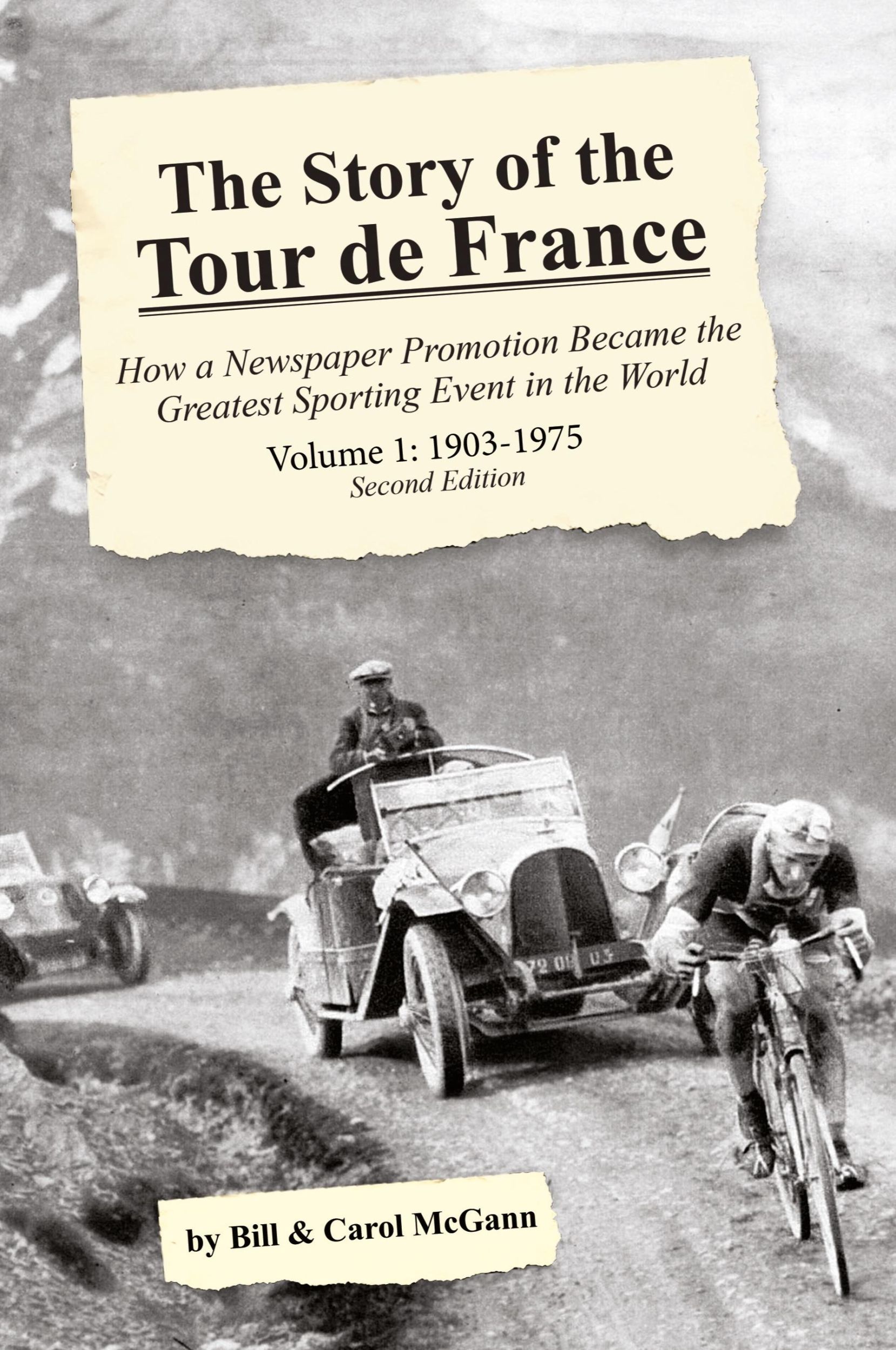 Cover: 9780985963682 | The Story of the Tour de France, Volume 1 | Bill McGann (u. a.) | Buch