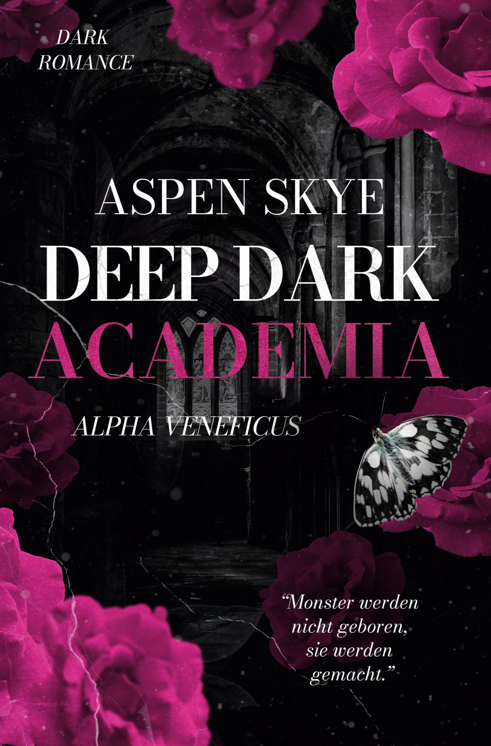 Cover: 9783757993122 | Deep Dark Academia: Alpha Veneficus | Dark Romance | Aspen Skye | Buch