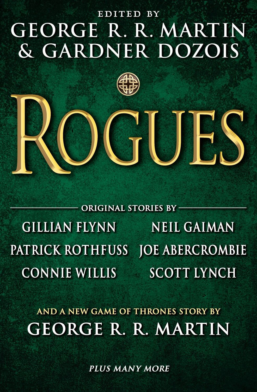 Cover: 9780345537263 | Rogues | George R. R. Martin (u. a.) | Buch | 812 S. | Englisch | 2014